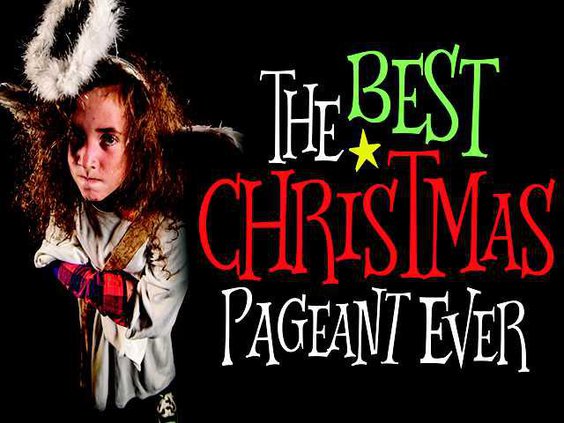 Best Christmas Pageant Ever